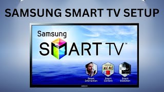 How to setup a Samsung Smart TV step by step [upl. by Aihcropal]