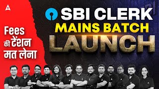 SBI Clerk Mains Preparation  SBI Clerk Mains Batch Launch  SBI Clerk 202425 [upl. by Nikal]