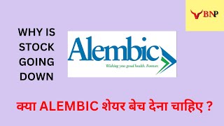 Why Alembic Pharma Stock Tanking Should you exit [upl. by Adaj228]