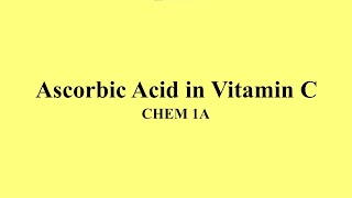 Determining Ascorbic Acid in Vitamin C Tablets [upl. by Jephthah]