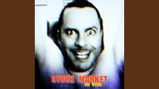 Stock Market [upl. by Burrows]