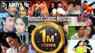 Bollywood Romantic Remix l Nonstop Mashup l Evergreen Hindi Remix l 90s Hits Remix l By DJ Aditya NR [upl. by Iphigeniah736]