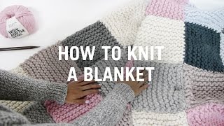 How to Knit a Blanket  Step By Step [upl. by Einnahpets234]