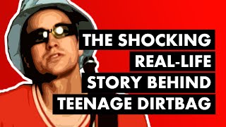 The Shocking RealLife Story Behind quotTeenage Dirtbagquot by Wheatus [upl. by Ierbua]