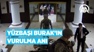 Yüzbaşı Burakın vurulma anı [upl. by Terhune]