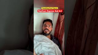 Travel first Time In Rajdhani Express 2nd AC himanshusinghbihar [upl. by Oiznun]