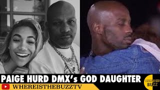 Paige Hurd DMX’s GodDaugther Shares How He Has Helped in the Entertainment Industry [upl. by Corilla]