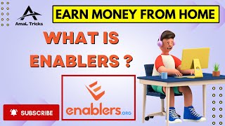 What is enablers How to Earn money from Home  evs  enablers  amaL Tricks [upl. by Ahsinehs]