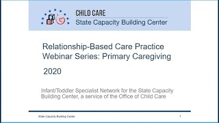 RelationshipBased Care Webinar Series Primary Caregiving [upl. by Quince]