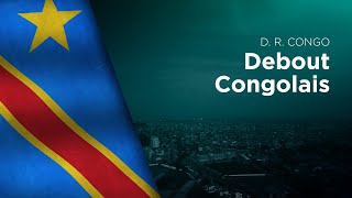 National Anthem of DR Congo  Debout Congolais [upl. by Ahseital]