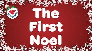 The First Noel with Lyrics  Christmas Song amp Carol [upl. by Kosel813]