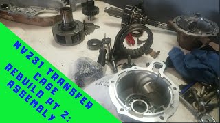 NV231NP231 Transfer Case Rebuild Part 2 [upl. by Ahselyt132]