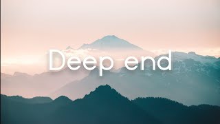 Ameryh  Deep End  Lyrics [upl. by Calvano]