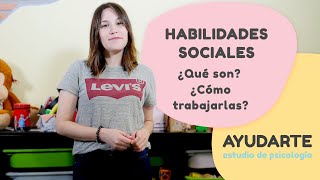 Habilidades Sociales en Niños  Cómo desarrollarlas [upl. by Suivatnom395]