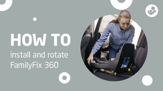 MaxiCosi I FamilyFix 360 I How to install and rotate the MaxiCosi FamilyFix 360 base in the car [upl. by Antonino]