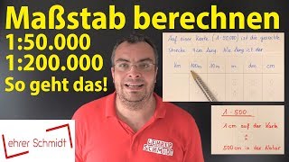 Maßstab berechnen  Was bedeutet 150000 oder 1200000  Lehrerschmidt  einfach erklärt [upl. by Nayd]