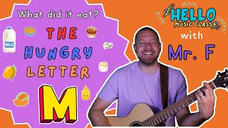 The Hungry Letter M Song  Phonics  Kids Songs  ABC  Mr F [upl. by Yerbua]