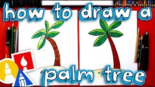 How To Draw A Palm Tree 🌴 [upl. by Khudari]