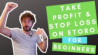 Etoro Take Profit Stop Loss Trailing Stop Loss and Copy Stop Loss for Beginners [upl. by Loreen]