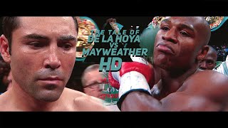 The Tale Of De La hoya vs Mayweather HD [upl. by Areik]