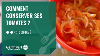 TUTO Comment conserver ses tomates  Jardinerie Gamm vert [upl. by Annekahs806]