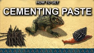 How to Get Cementing Paste Ark Survival Evolved [upl. by Airdnola]