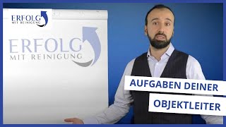 Objektleiter Gebäudereinigung Aufgaben Reinigungsguru erklärt  Erfolg mit Reinigung [upl. by Justine]