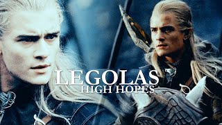 LEGOLAS  HIGH HOPES [upl. by Aeneus615]