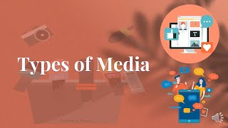 Media and Information Literacy Types of Media [upl. by Milewski]