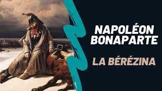 Napoléon Bonaparte et la Bérézina DOCUMENTAIRE Saison 2 Episode 13 [upl. by Buckler]