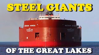 40 Ships in Action Steel Giants of the Great Lakes [upl. by Schaper]