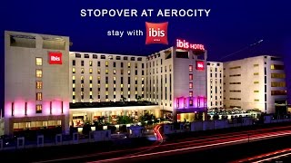 ibis New Delhi Aerocity IGI Airport [upl. by Forrer]