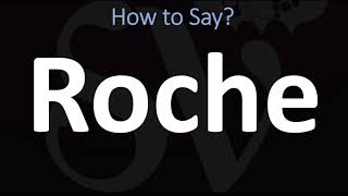 How to Pronounce Roche CORRECTLY [upl. by Avera]