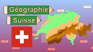 La géographie de la Suisse [upl. by Ahso]