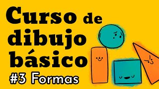 Curso de dibujo para niños desde cero  Curso básico 3 Formas [upl. by Landy]