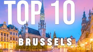 10 BEST Things To Do In Brussels  Brussels Travel Guide [upl. by Davis684]