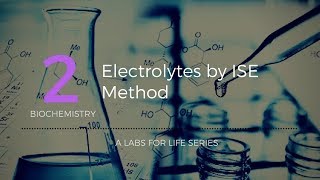 ELECTROLYTES BY ISE METHOD [upl. by Sonafets411]