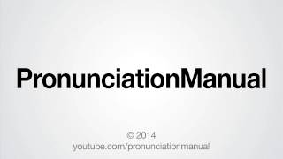 How to Pronounce PronunciationManual [upl. by Dreher]