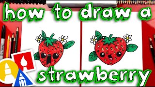 How To Draw A Cute Strawberry [upl. by Evadnee415]