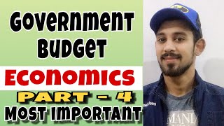 Government budget  fiscal and primary deficit  Macroeconomics  Part  4 [upl. by Donelu]