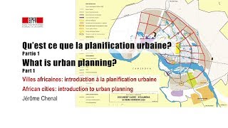 Questce que la planification urbaine  What is urban planning Part 1 [upl. by Omik]