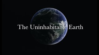 The Uninhabitable Earth  Life After Warming  David WallaceWells [upl. by Paucker]