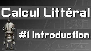 5e  Calcul littéral  Introduction [upl. by Dittman]