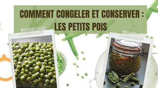 Comment congeler et conserver les petits pois [upl. by Latoniah349]