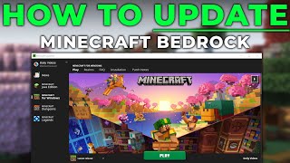 How To Update Minecraft Bedrock on PC [upl. by Hugibert449]