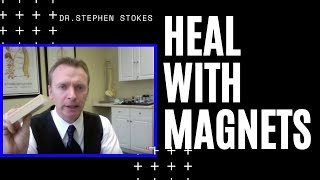 DO MAGNETS HEAL YES THEY DO 4  httpsdrstephenstokescom [upl. by Mun689]