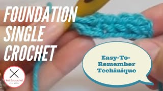 Foundation Single Crochet Tutorial 1 How to Foundation Single Crochet FSC [upl. by Cirala]