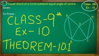 Class 9th  Ex  10 Theorem 101  Circles  CBSE NCERT [upl. by Stacia659]