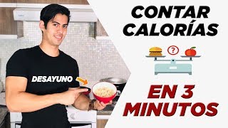 ¡APRENDE A CONTAR CALORÍAS EN 3 MINUTOS [upl. by Seraphine]