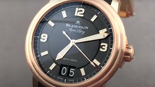 Blancpain Leman Aqua Lung Grande Date 2850B3630A64B Blancpain Watch Review [upl. by Milburr841]